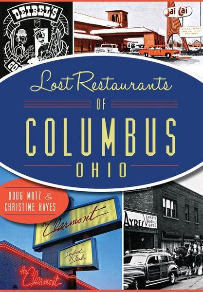 Produktbild: Lost Restaurants of Columbus, Ohio