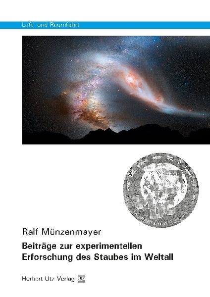 Beiträge zur experimentellen Erforschung des Staubes im Weltall, Taschenbuch von Ralf Münzenmayer, Utz, Herbert, 9783831682416