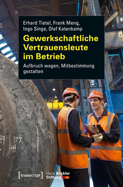 Produktbild: Gewerkschaftliche Vertrauensleute im Betrieb