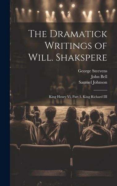 Produktbild: The Dramatick Writings of Will. Shakspere