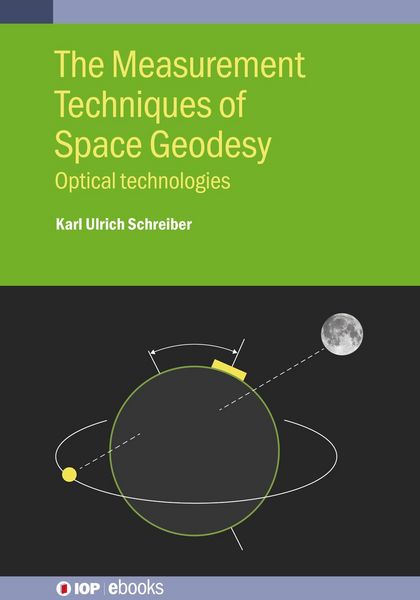 Produktbild: The Measurement Techniques of Space Geodesy
