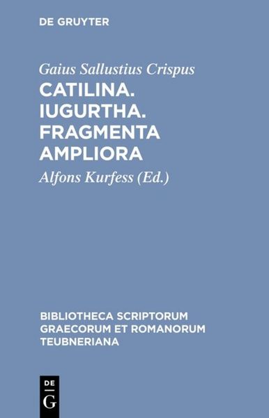 Produktbild: Catilina. Iugurtha. Fragmenta ampliora