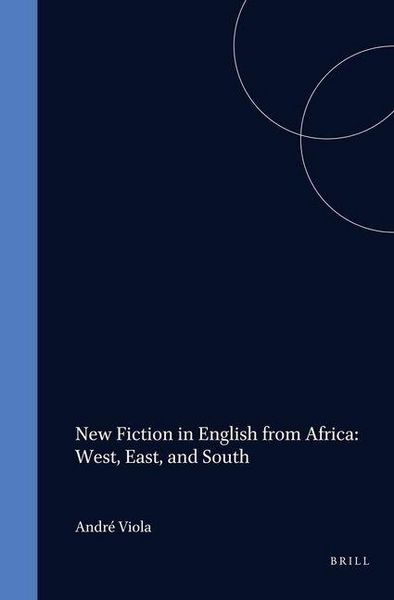 Produktbild: New Fiction in English from Africa: West, East, and South