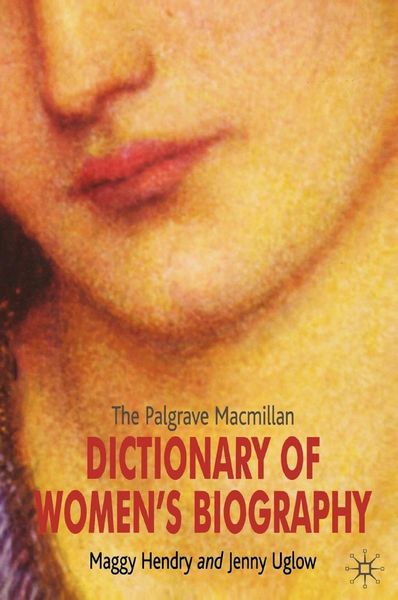 Produktbild: The Palgrave Macmillan Dictionary of Women's Biography