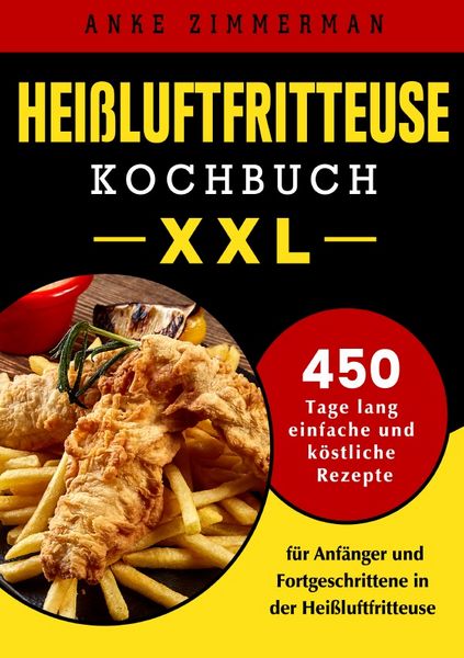 Produktbild: Hei&szlig;luftfritteuse Kochbuch XXL