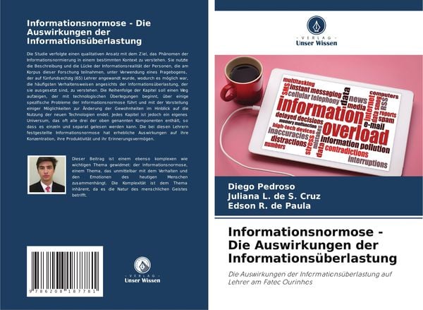 Produktbild: Informationsnormose - Die Auswirkungen der Informations&uuml;berlastung