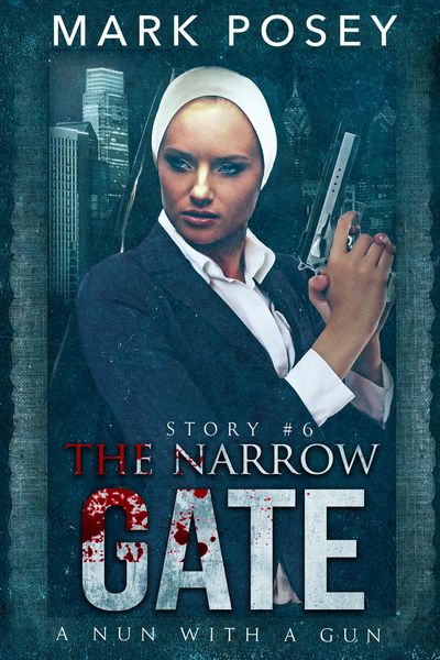 Produktbild: The Narrow Gate (A Nun With A Gun, #6)