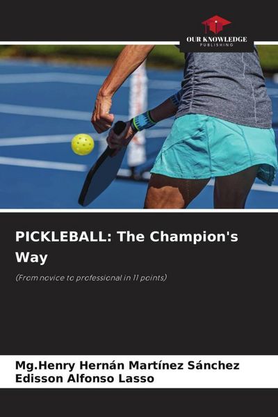 Produktbild: PICKLEBALL: The Champion's Way