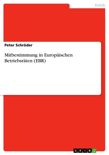 Produktbild: Mitbestimmung in Europ&auml;ischen Betriebsr&auml;ten (EBR)