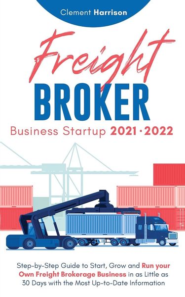 Produktbild: Freight Broker Business Startup 2021-2022