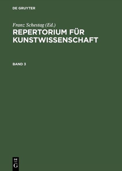 Produktbild: Repertorium f&uuml;r Kunstwissenschaft. Band 3
