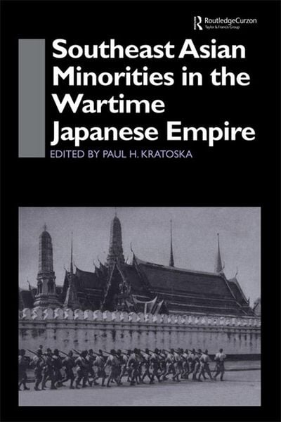 Produktbild: Southeast Asian Minorities in the Wartime Japanese Empire