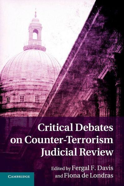Produktbild: Critical Debates on Counter-Terrorism Judicial Review