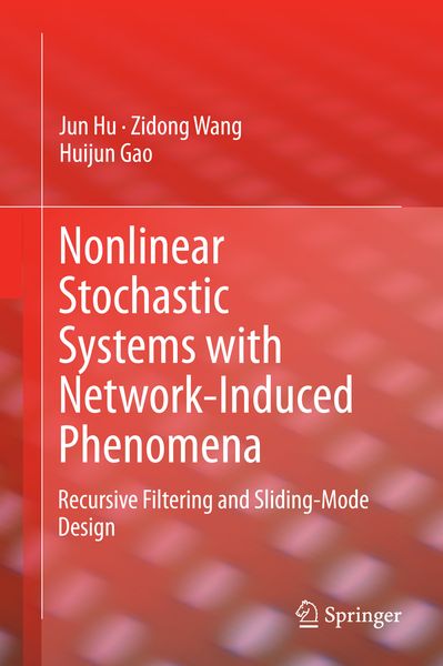 Produktbild: Nonlinear Stochastic Systems with Network-Induced Phenomena