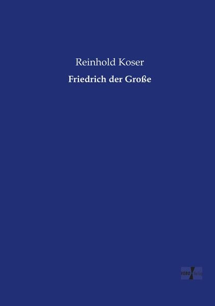 Produktbild: Friedrich der Gro&szlig;e
