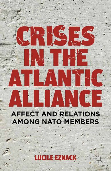 Produktbild: Crises in the Atlantic Alliance