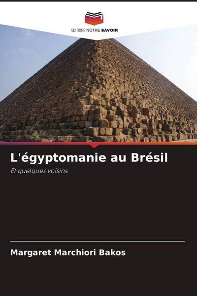 Produktbild: L'&eacute;gyptomanie au Br&eacute;sil
