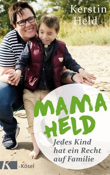 Mama Held, Gebundene Ausgabe von Kerstin Held, Kösel, 978-3-466-37260-7