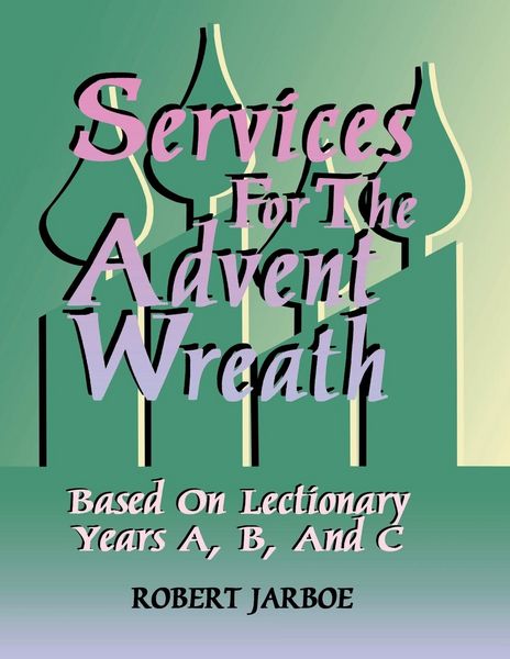 Produktbild: Services for the Advent Wreath Based on Lectionary Years A, B, and C
