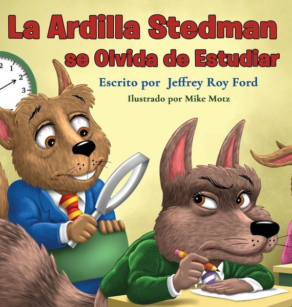 Produktbild: La Ardilla Stedman se Olvida de Estudiar
