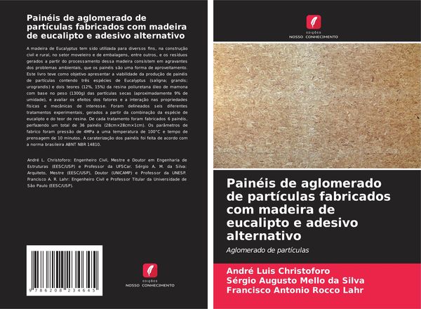 Produktbild: Pain&eacute;is de aglomerado de part&iacute;culas fabricados com madeira de eucalipto e adesivo alternativo