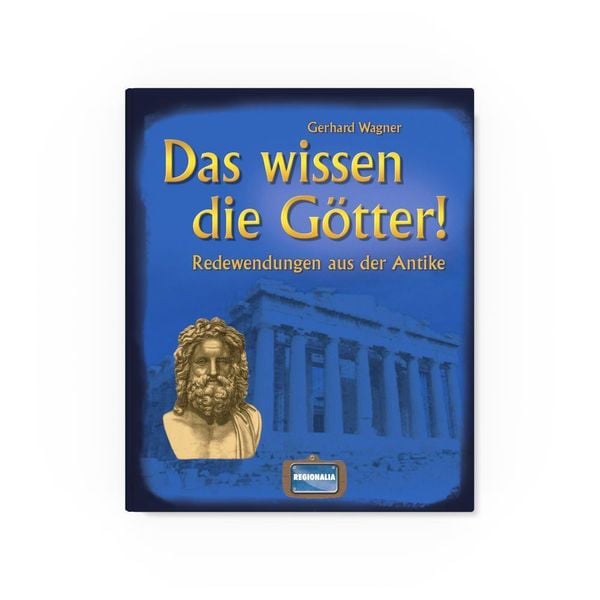 Produktbild: Das wissen die G&ouml;tter!