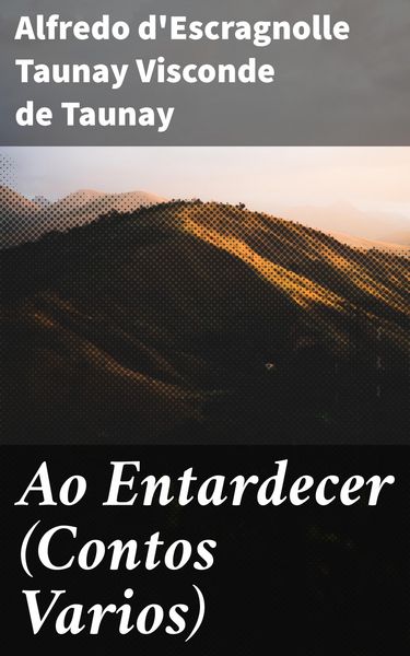 Produktbild: Ao Entardecer (Contos Varios)
