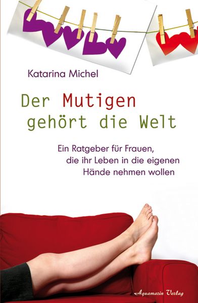 Produktbild: Der Mutigen geh&ouml;rt die Welt