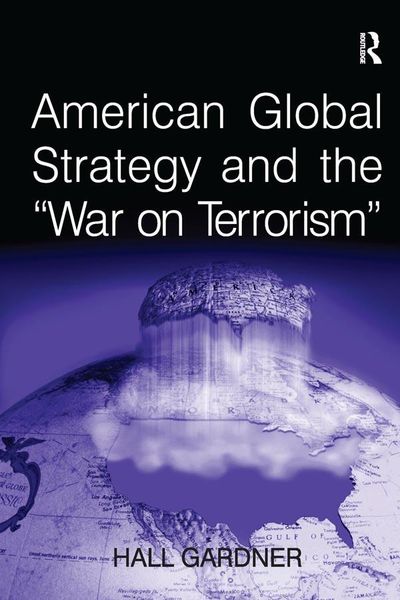 Produktbild: American Global Strategy and the 'War on Terrorism'