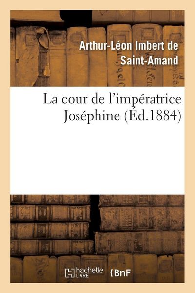 Produktbild: La cour de l'imp&eacute;ratrice Jos&eacute;phine