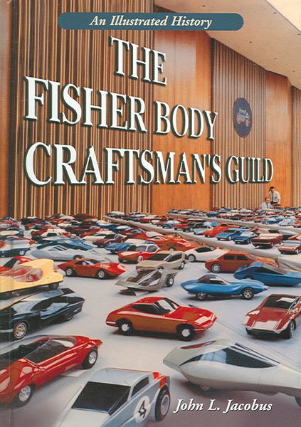 Produktbild: The Fisher Body Craftsman's Guild: An Illustrated History