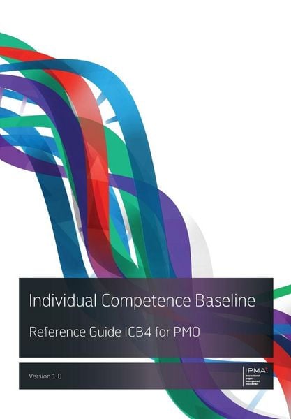 Produktbild: Individual Competence Baseline Reference Guide ICB4 for PMO