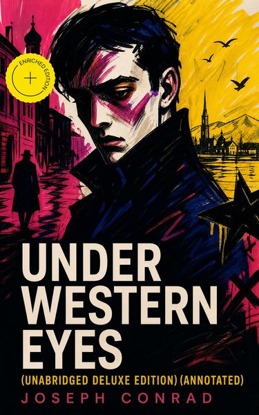 Produktbild: Under Western Eyes (Unabridged Deluxe Edition) (Annotated)