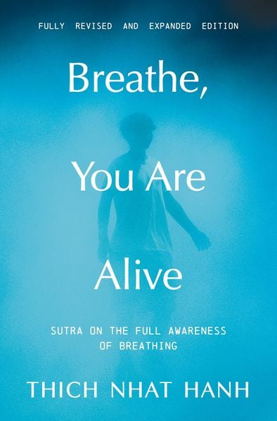 Produktbild: Breathe, You Are Alive! (Revised and Expanded)