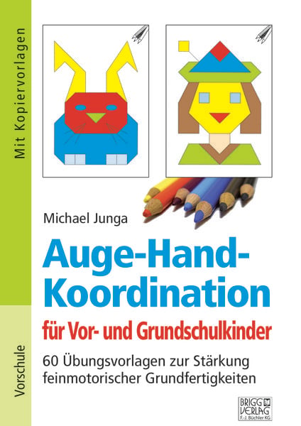 Produktbild: Auge-Hand-Koordination f&uuml;r Vor- und Grundschulkinder