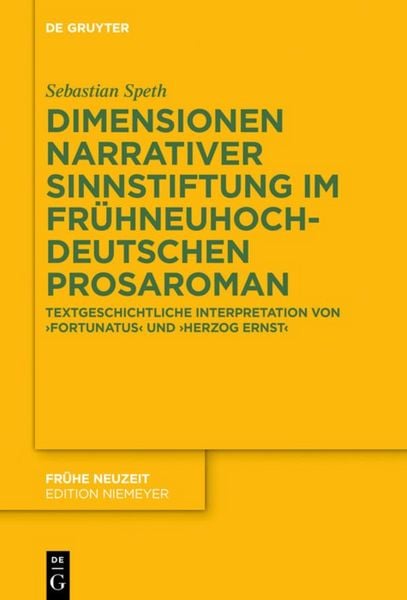 Produktbild: Dimensionen narrativer Sinnstiftung im fr&uuml;hneuhochdeutschen Prosaroman