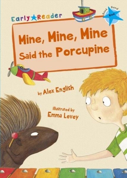 Produktbild: Mine, Mine, Mine Said the Porcupine
