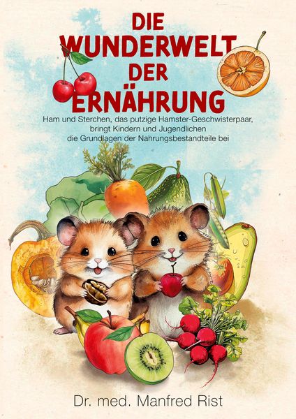 Produktbild: Die Wunderwelt der Ern&auml;hrung