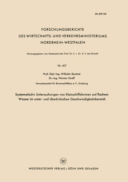 Produktbild: Systematische Untersuchungen von Kleinschiffsformen auf flachem Wasser im unter- und &uuml;berkritischen Geschwindigkeitsbereich