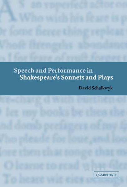 Produktbild: Speech and Performance in Shakespeare's Sonnets and Plays