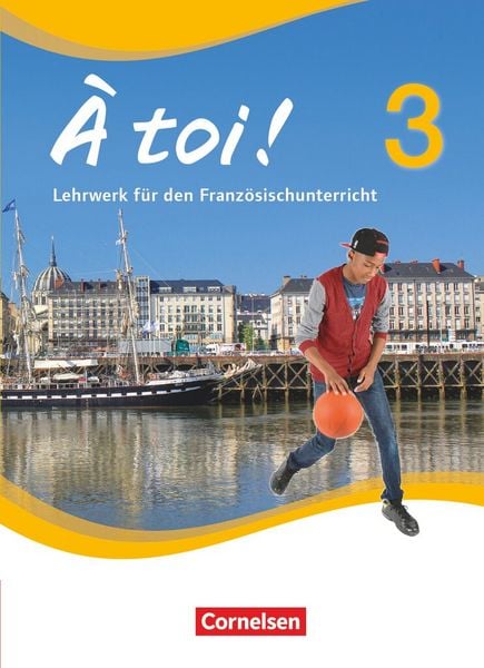 Produktbild: &Agrave; toi! 3 - Sch&uuml;lerbuch