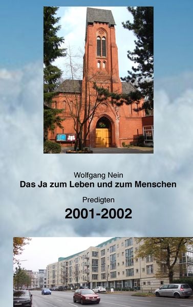 Das Ja zum Leben und zum Menschen, Band 5, Taschenbuch von Wolfgang Nein, BoD – Books on Demand, 9783743119086