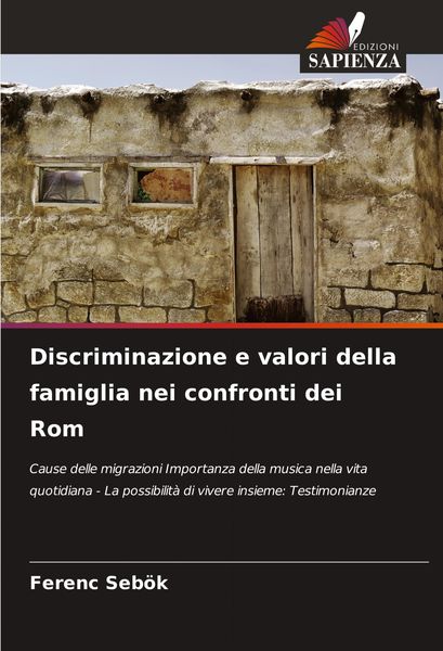 Produktbild: Discriminazione e valori della famiglia nei confronti dei Rom