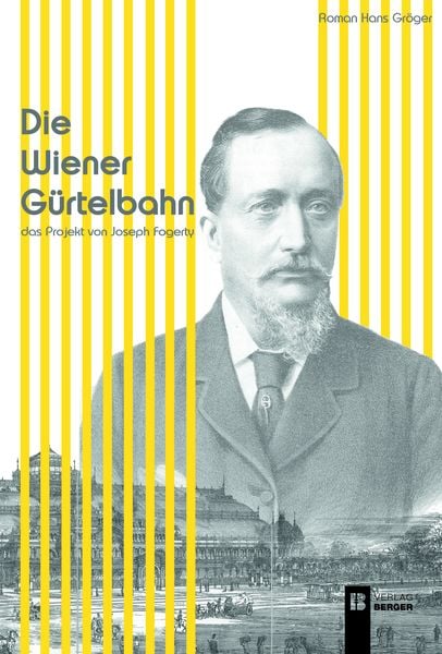 Produktbild: Die Wiener G&uuml;rtelbahn