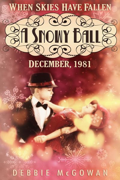 Produktbild: A Snowy Ball (When Skies Have Fallen, #2)