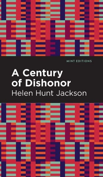 Produktbild: A Century of Dishonor