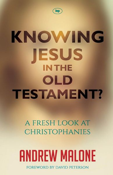 Produktbild: Knowing Jesus in the Old Testament?