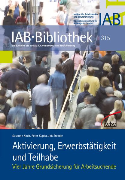 Produktbild: Aktivierung, Erwerbst&auml;tigkeit und Teilhabe