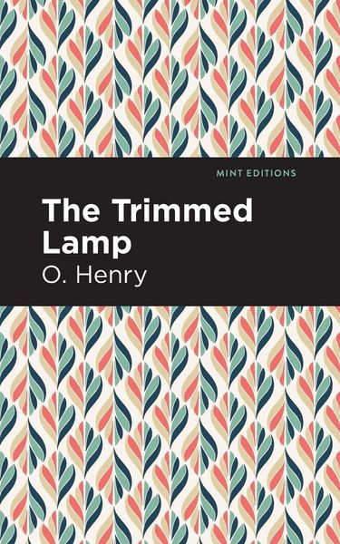 Produktbild: The Trimmed Lamp and Other Stories of the Four Million