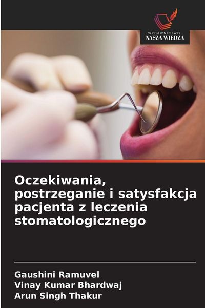 Produktbild: Oczekiwania, postrzeganie i satysfakcja pacjenta z leczenia stomatologicznego